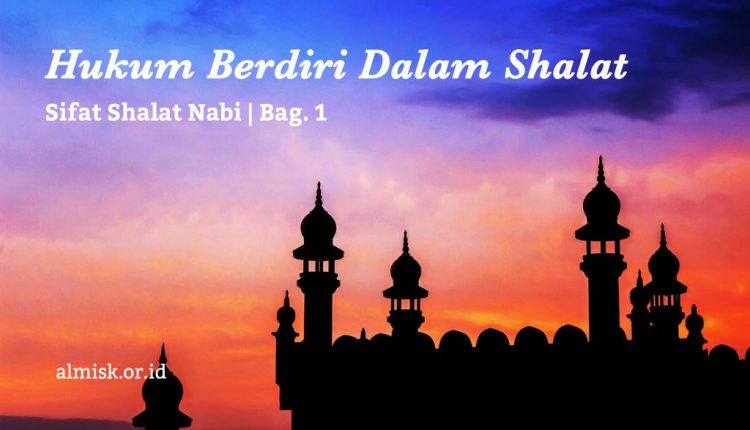 hukum berdiri ketika shalat